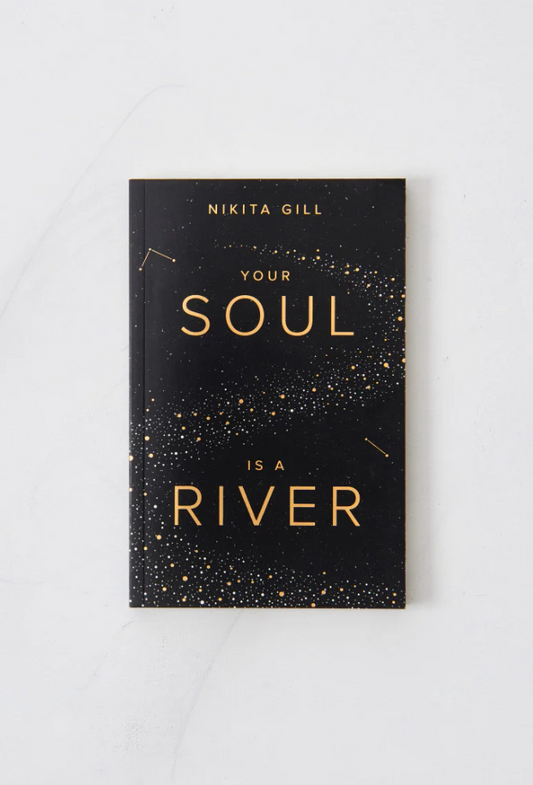 Your Soul Is A River